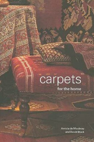 Cover of Carpets for the Home