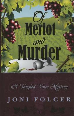 Book cover for Of Merlot and Murder