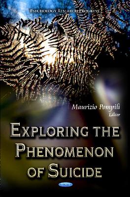 Cover of Exploring the Phenomenon of Suicide