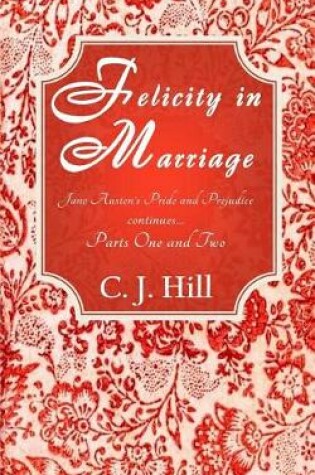 Cover of Felicity in Marriage