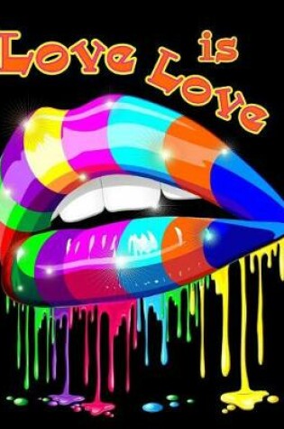 Cover of Love is Love