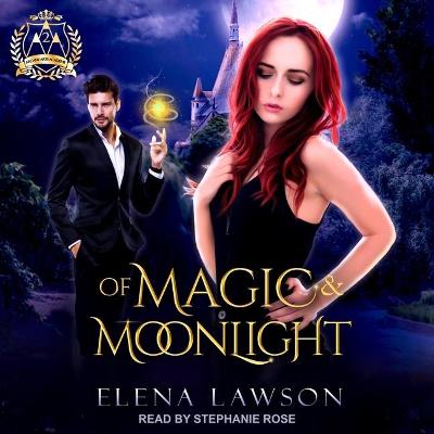 Book cover for Of Magic & Moonlight