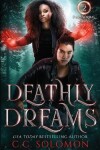 Book cover for Deathly Dreams