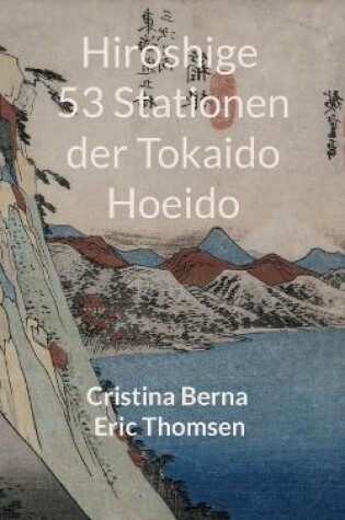 Cover of Hiroshige 53 Stationen der Tokaido Hoeido