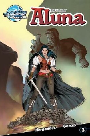Cover of The World of Aluna #3