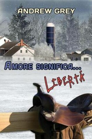 Cover of Amore Significa... Liberta