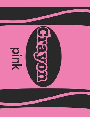 Book cover for Crayon Pink