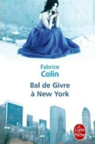 Cover of Bal de givre a New York