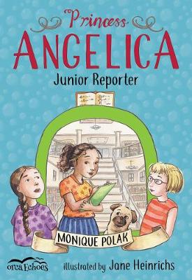 Book cover for Princess Angelica, Junior Reporter
