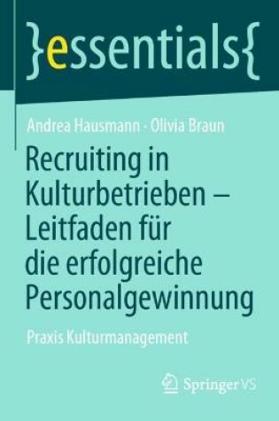 Cover of Recruiting in Kulturbetrieben – Leitfaden für die erfolgreiche Personalgewinnung