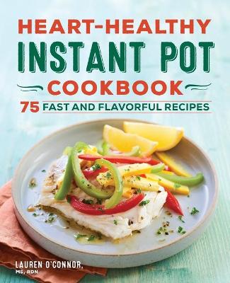 Book cover for Heart-Healthy Instant Pot Cookbook