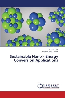 Book cover for Sustainable Nano - Energy Conversion Applications