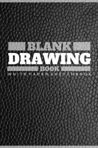 Cover of Blank Drawing Book