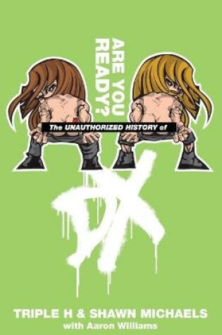 Cover of The Unauthorized History of DX