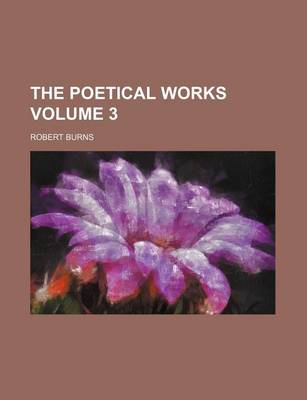 Book cover for The Poetical Works Volume 3