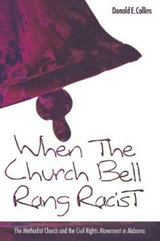 Cover of When the Church Bells Rang Racist