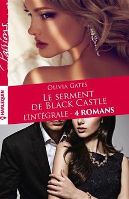 Book cover for Integrale "Le Serment de Black Castle"