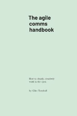 Cover of The agile comms handbook