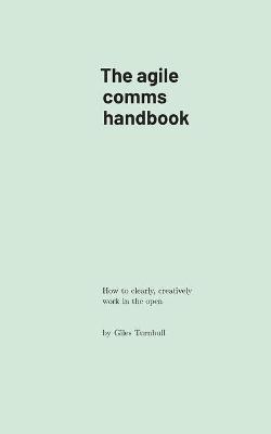 Book cover for The agile comms handbook