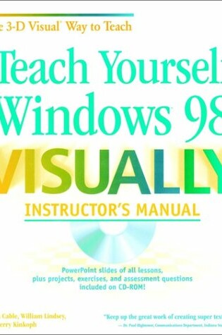 Cover of Teach Yourself Windows 98 Visually Instructor'S MA Nual