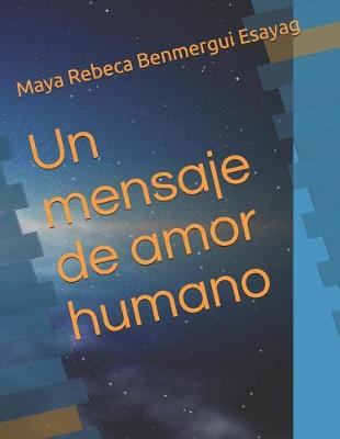 Book cover for Un Mensaje de Amor Humano