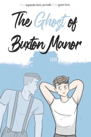 Cover of The Ghost of Buxton Manor