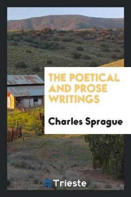 Book cover for The Poetical and Prose Writings