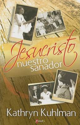 Book cover for Jesucristo Nuestro Sanador