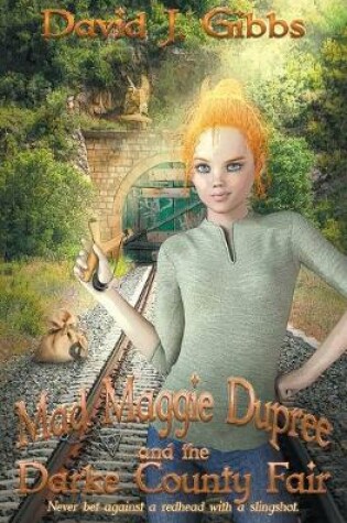 Cover of Mad Maggie and the Darke County Fiair