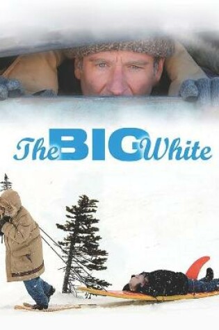 Cover of The Big White