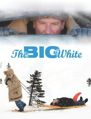 Book cover for The Big White