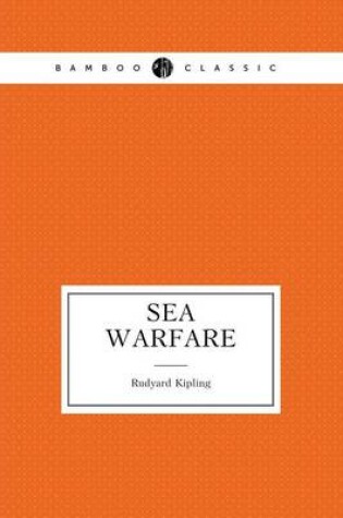 Cover of Sea Warfare An Articles