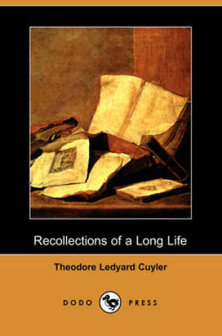 Cover of Recollections of a Long Life (Dodo Press)