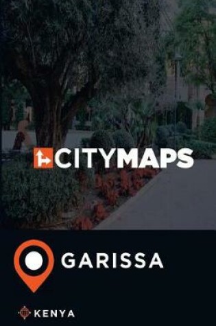 Cover of City Maps Garissa Kenya