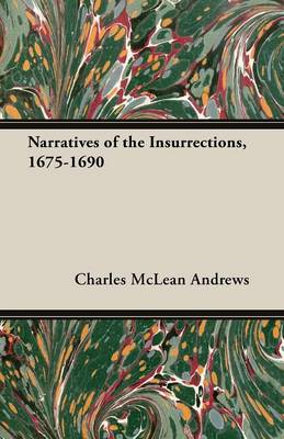 Book cover for Narratives of the Insurrections, 1675-1690