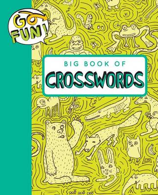 Book cover for Go Fun! Big Book of Crosswords