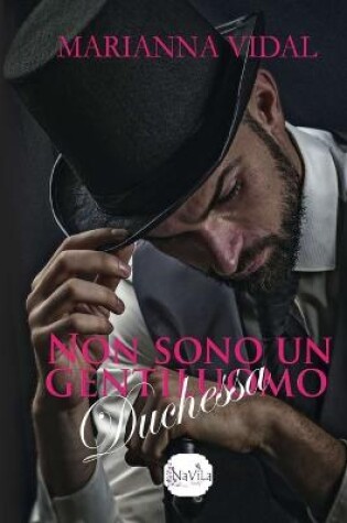 Cover of Non sono un gentiluomo, duchessa