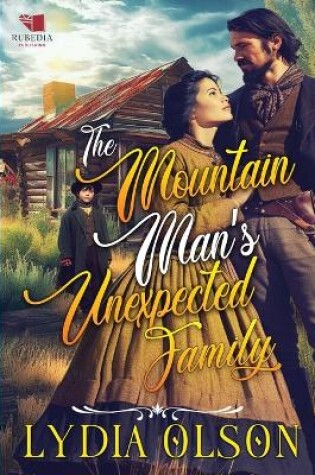 Cover of The Mountain Man's Unexpected Family