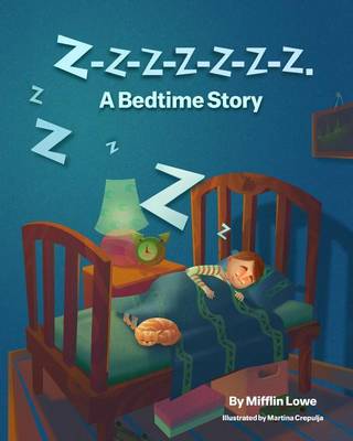 Book cover for Z-Z-Z-Z-Z-Z-Z-Z. A Bedtime Story