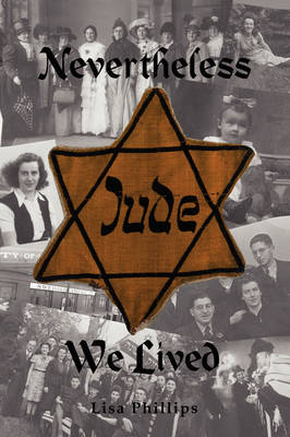 Book cover for Nevertheless We Lived