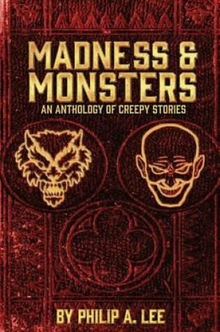 Cover of Madness & Monsters