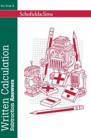Cover of Written Calculation: Subtraction Answers