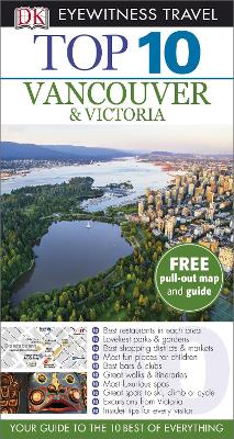 Cover of Top 10 Vancouver and Victoria