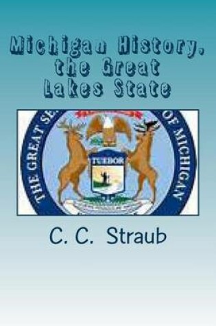 Cover of Michigan History, the Great Lake State