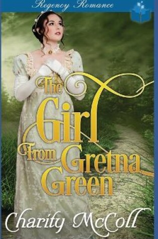 Cover of The Girl From Gretna Green