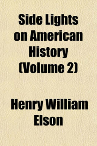 Cover of Side Lights on American History (Volume 2)