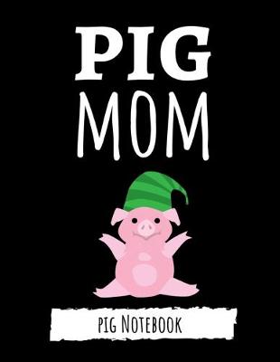 Book cover for Pig Mom