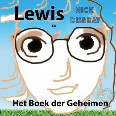 Book cover for Lewis En Het Boek Van Geheimen