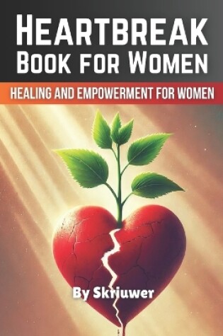 Cover of Heartbreak Book for Women