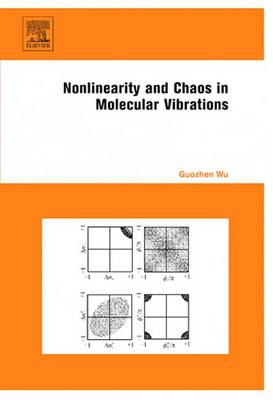 Book cover for Nonlinearity and Chaos in Molecular Vibrations